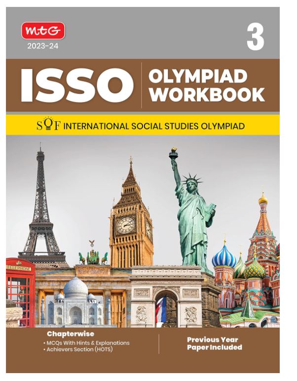 MTG International Social Studies Olympiad (ISSO) Workbook for Class 3 - Chapterwise MCQs, Previous Years Solved Paper & Achievers Section - ISSO Olympiad Books For 2023-2024 Exam